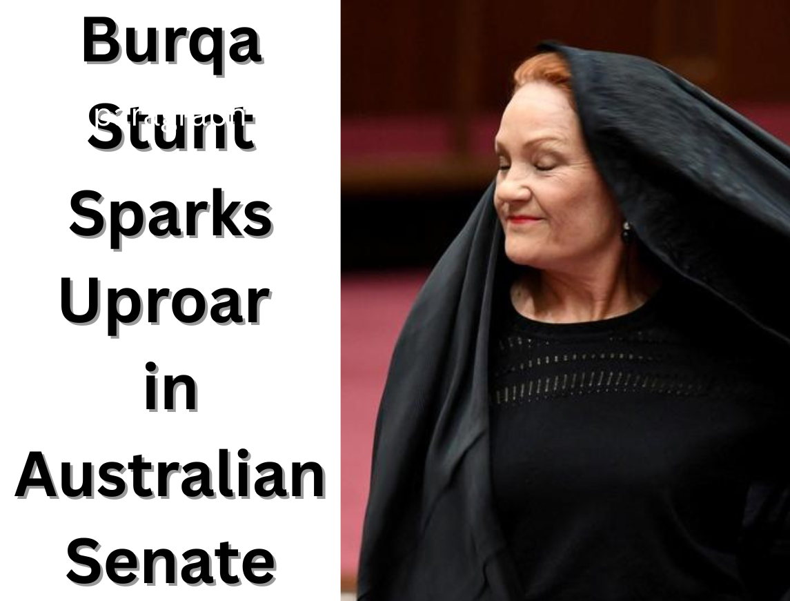 Pauline Hanson’s Burqa Walkout Triggers Chaos, Racism Claims