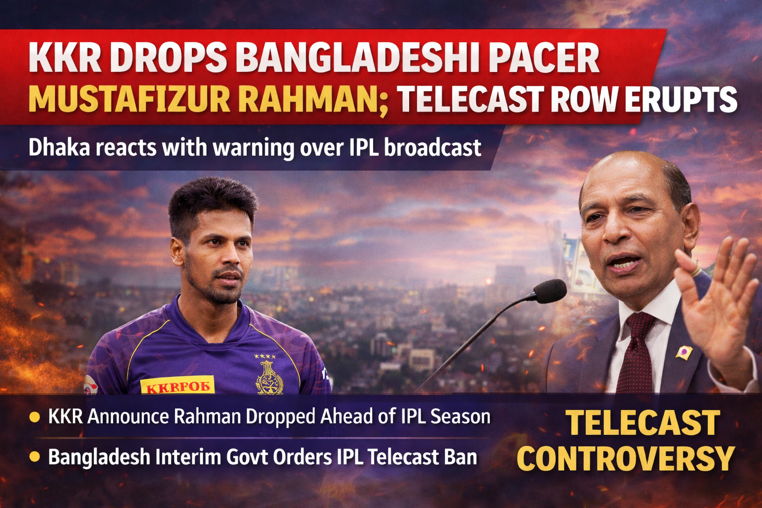 KKR DROPS BANGLADESHI PACER MUSTAFIZUR RAHMAN; TELECAST ROW ERUPTS